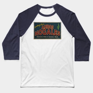 Greetings from Ambos Nogales, Arizona Baseball T-Shirt